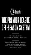 THE PREMIER LEAGUE OFF SEASON PLAN
